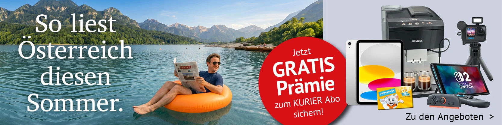 https://angebote.kurier.at/sommer/39584?utm_source=angebote.at&utm_medium=banner&utm_campaign=abo_sommer26&utm_content=abopraemien