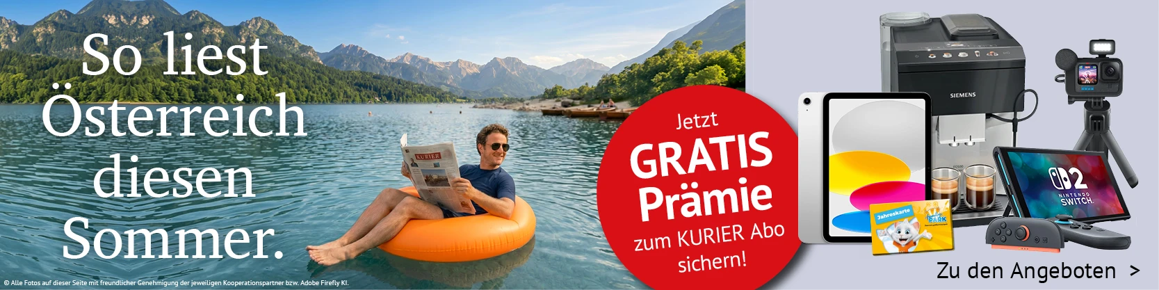 https://angebote.kurier.at/sommer/39584?utm_source=angebote.at&utm_medium=banner&utm_campaign=abo_sommer26&utm_content=abopraemien